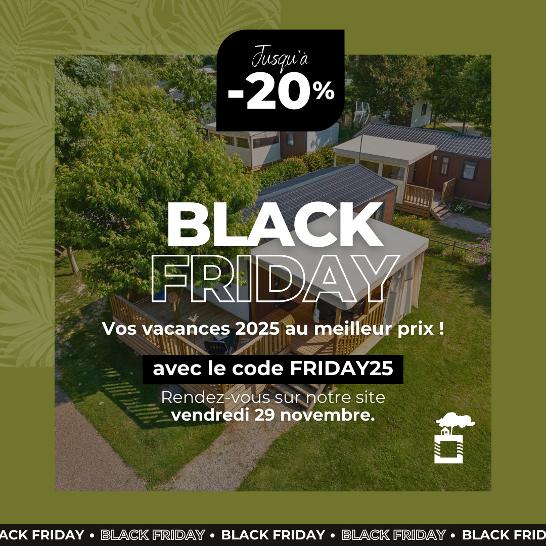 Black Friday chez Campilo : Jusqu’à -20% sur vos vacances 2025 !